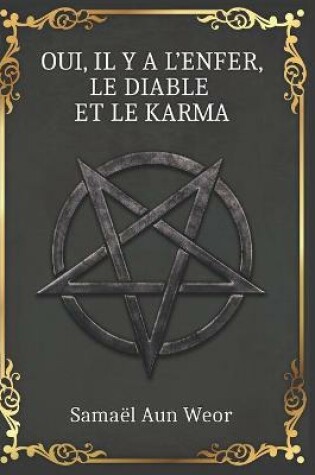 Cover of Oui, Il y a l'Enfer, le Diable et le Karma