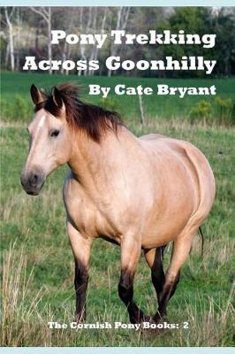 Cover of Pony Trekking Across Goonhilly