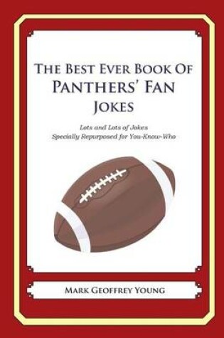 Cover of The Best Ever Book of Panthers' Fan Jokes