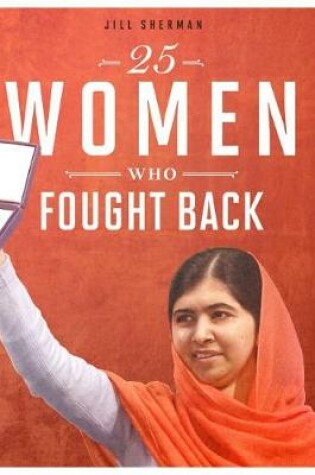 Cover of 25 Women Who Fought Back
