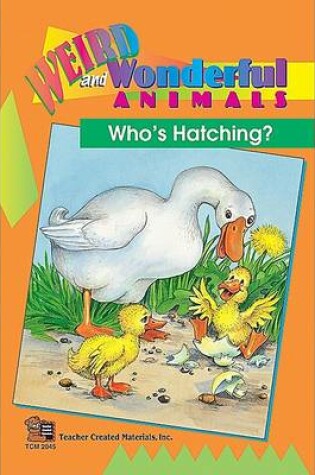 Cover of Who's Hatching? Easy Reader