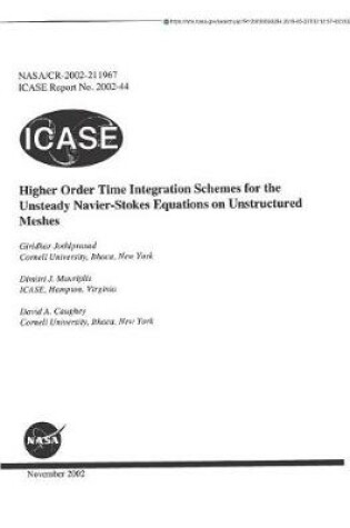 Cover of Higher Order Time Integration Schemes for the Unsteady Navier-Stokes Equations on Unstructured Meshes