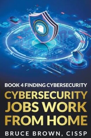 Cover of Cybersecurity Jobs Work From Home