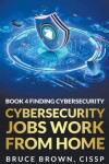 Book cover for Cybersecurity Jobs Work From Home