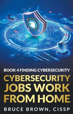 Book cover for Cybersecurity Jobs Work From Home