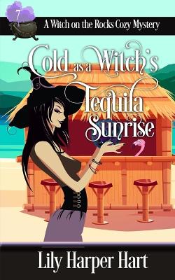 Book cover for Cold as a Witch's Tequila Sunrise