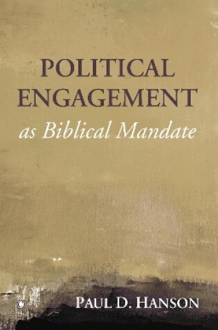 Cover of Political Engagement as Biblical Mandate