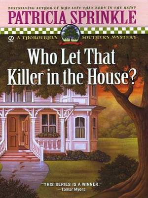 Book cover for Who Let That Killer in the House?