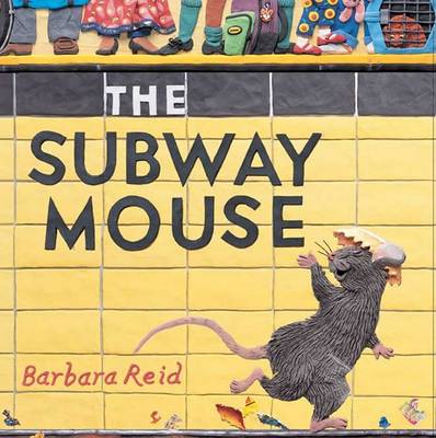 Book cover for The Subway Mouse
