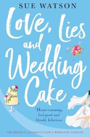 Cover of Love, Lies and Wedding Cake