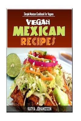 Book cover for Vegan Mexican Cookbook