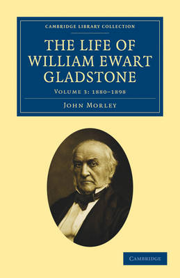 Book cover for The Life of William Ewart Gladstone