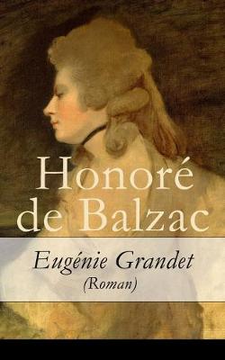 Book cover for Eug�nie Grandet (Roman) - Vollst�ndige Deutsche Ausgabe