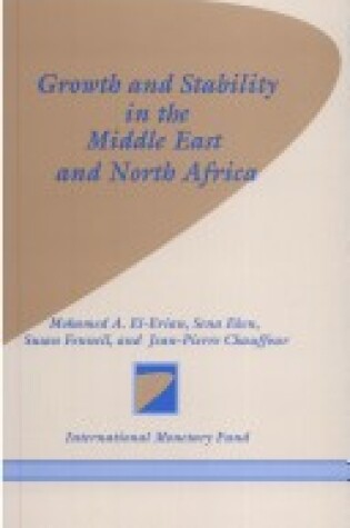 Cover of Growth and Stability in the Middle East and North Africa