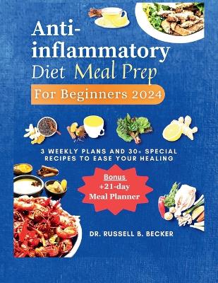 Book cover for Anti-inflammatory Diet Meal Prep for Beginners 2024