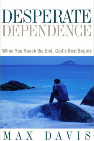 Cover of Desperate Dependence