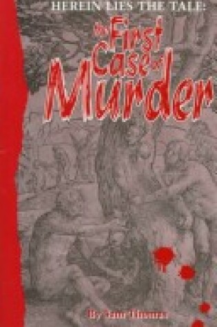 Cover of The First Case of Murder