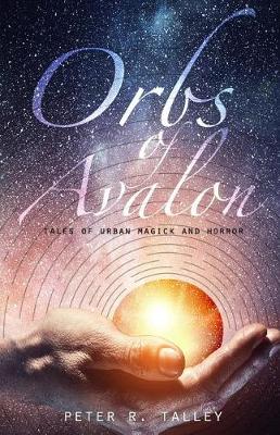 Book cover for Orbs of Avalon