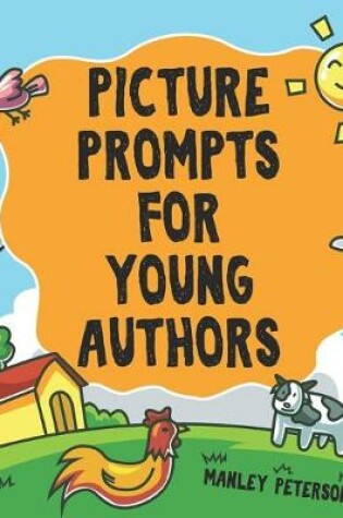 Cover of Picture Prompts for Young Authors