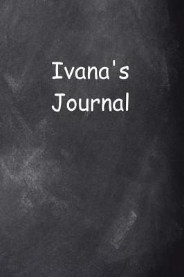 Cover of Ivana Personalized Name Journal Custom Name Gift Idea Ivana