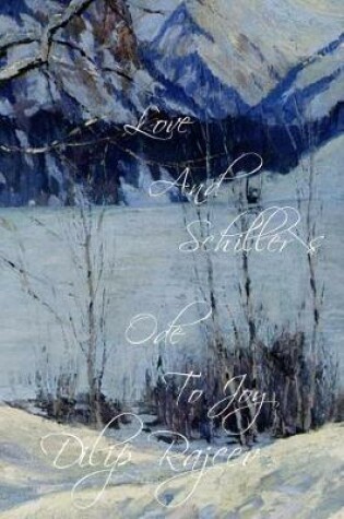 Cover of Love And Schiller's Ode To Joy