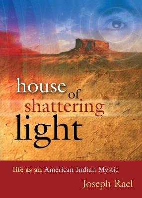 Book cover for House of Shattering Light