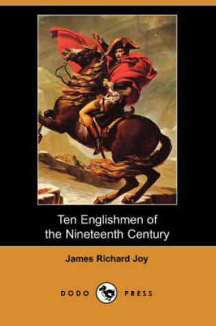 Cover of Ten Englishmen of the Nineteenth Century (Dodo Press)