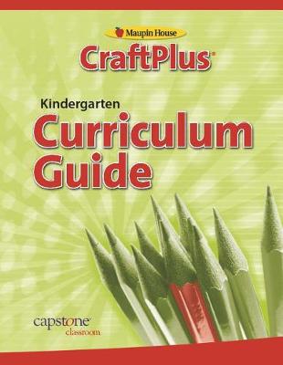Cover of Craftplus Teacher's Curriculum Guide Grade K