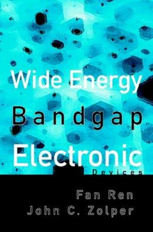 Cover of Wide Energy Bandgap Electronic Devices