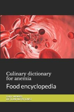 Cover of Culinary dictionary for anemia