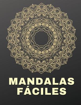 Book cover for Mandalas faciles Libro para colorear