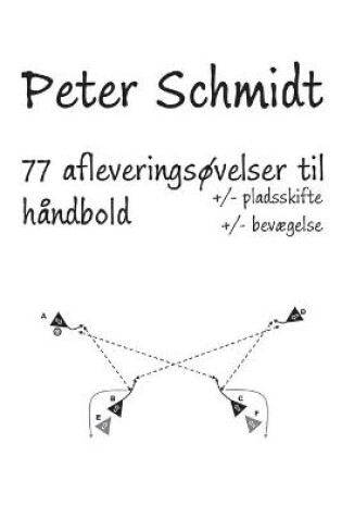 Cover of 77 afleveringsovelser til handbold