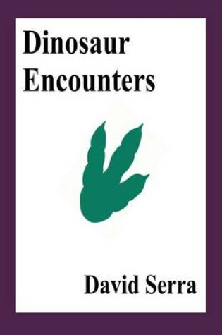 Cover of Dinosaur Encounters