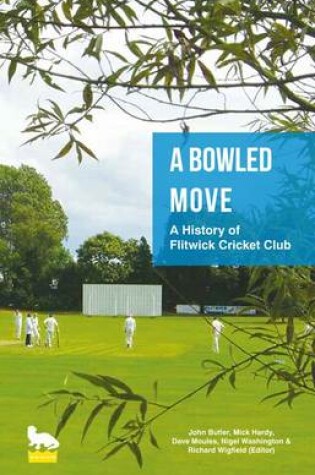 Cover of A Bowled Move