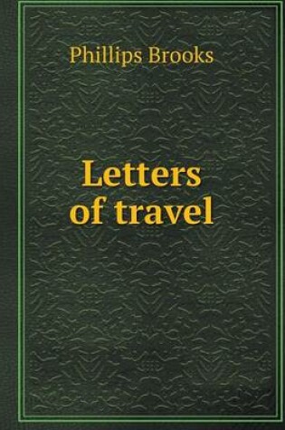 Cover of Letters of travel