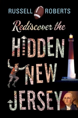 Cover of Rediscover the Hidden New Jersey