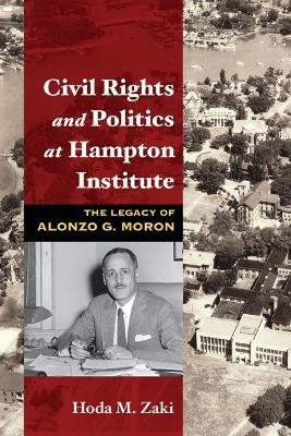 Book cover for Civil Rights and Politics at Hampton Institute