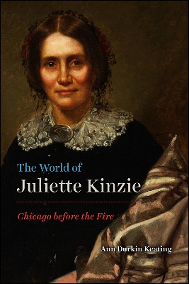 Cover of The World of Juliette Kinzie