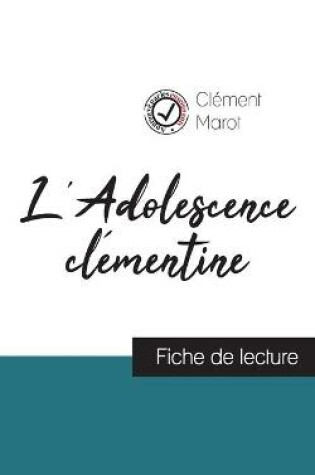 Cover of L'Adolescence clementine de Clement Marot (fiche de lecture et analyse complete de l'oeuvre)