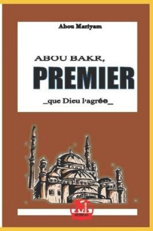 Cover of Abou Bakr premier