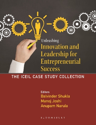 Book cover for Unleashing Innovation and Leadership for Entrepreneurial Success: The ICEIL Case Study Collection