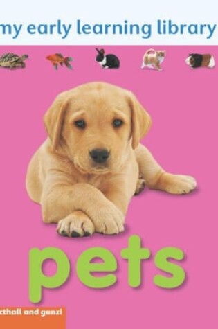 Cover of My Early Learning Library: Pets