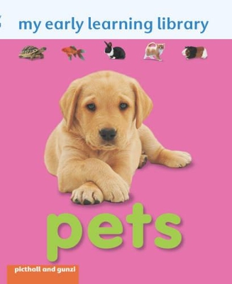 Book cover for My Early Learning Library: Pets