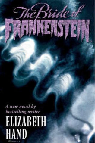 Cover of Bride Of Frankenstein Volume 1: Pandora's Bride Volume