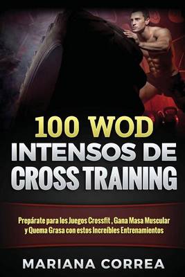 Book cover for 100 WOD INTENSOS De CROSS TRAINING