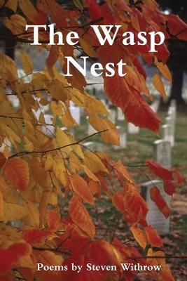 Book cover for The Wasp Nest: Poems