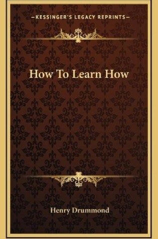 Cover of How To Learn How
