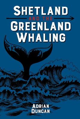 Book cover for Shetland and the Greenland Whaling