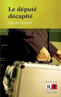 Book cover for Le député décapité