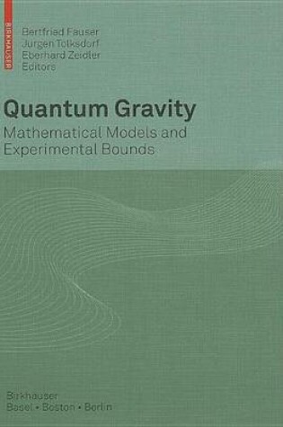 Cover of Quantum Gravity: Mathematical Models and Experimental Bounds